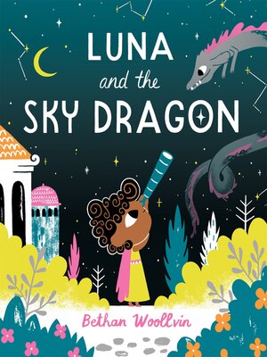 cover image of Luna and the Sky Dragon